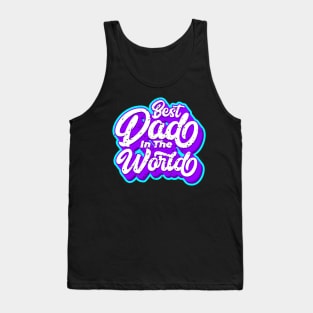 Best Dad in The World Typography Blue and Purple Tank Top